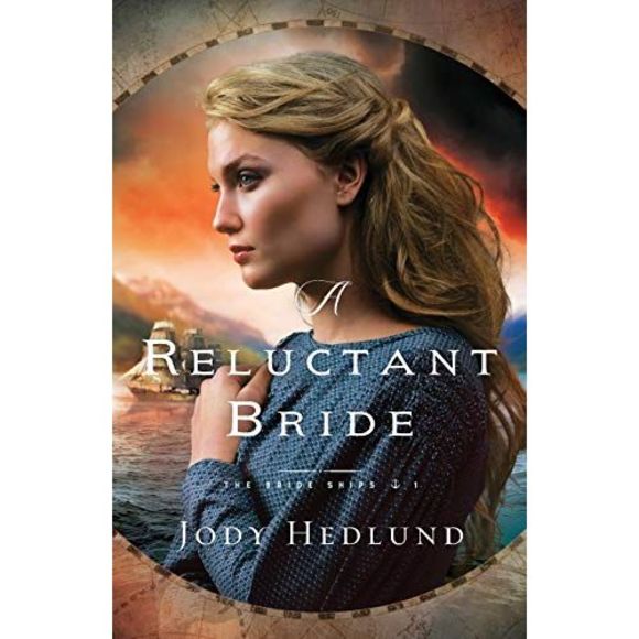 A Reluctant Bride -- Jody Hedlund - Picture 2 of 2